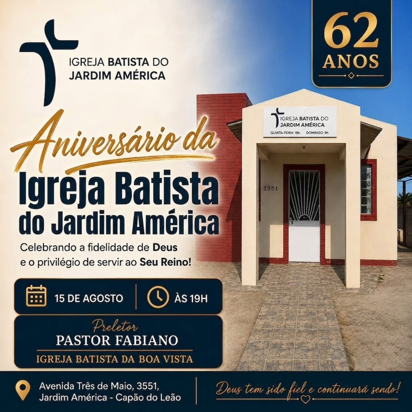 Convite para o culto de celebração dos 62 anos da Igreja Batista do Jardim América, no dia 15 de agosto, às 19h